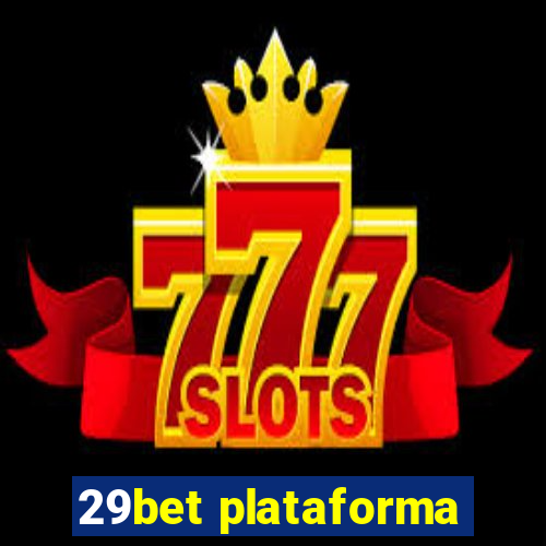 29bet plataforma